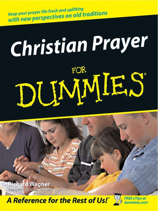 Title details for Christian Prayer For Dummies by Richard Wagner - Available